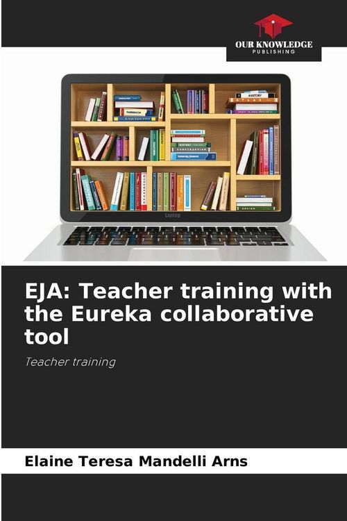 Produktbild: EJA: Teacher training with the Eureka collaborative tool
