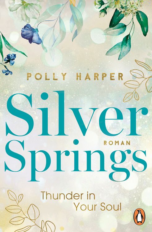 Produktbild: Silver Springs. Thunder in Your Soul
