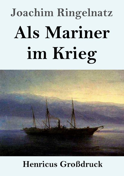 Produktbild: Als Mariner im Krieg (Gro&szlig;druck)