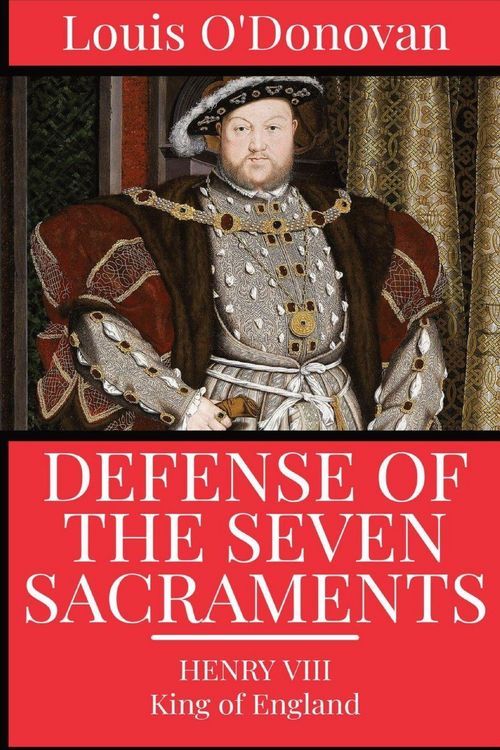 Produktbild: Defence of the Seven Sacraments