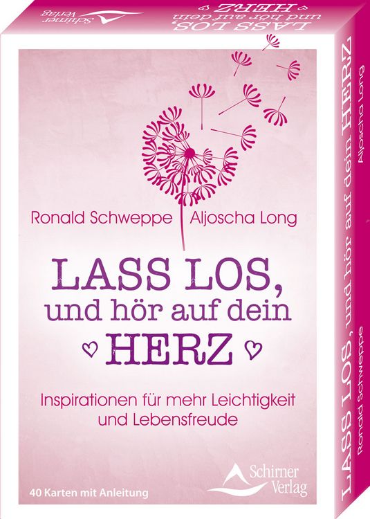 Produktbild: Lass los, und h&ouml;re auf dein Herz- Inspirationen f&uuml;r mehr Leichtigkeit und Lebensfreude
