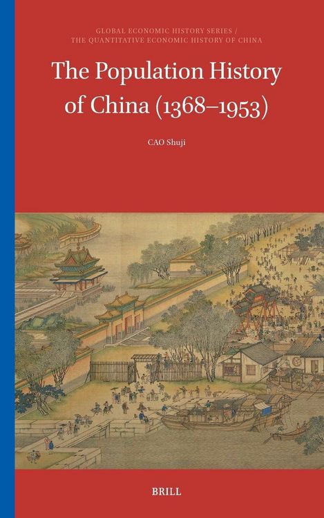 Produktbild: The Population History of China (1368-1953)