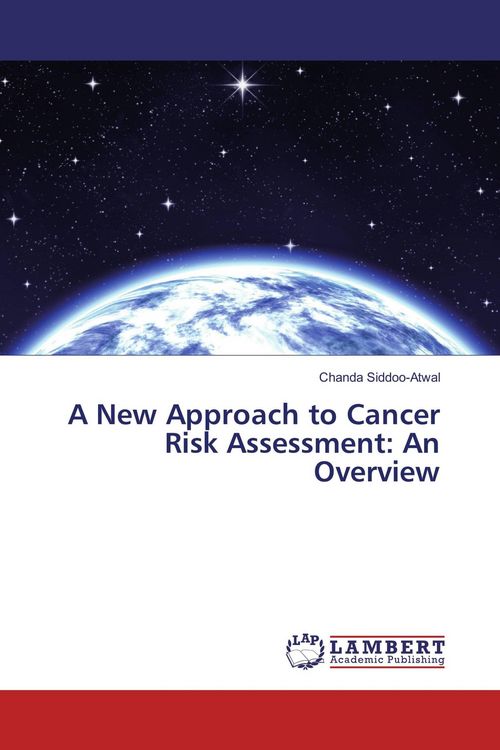 Produktbild: A New Approach to Cancer Risk Assessment: An Overview