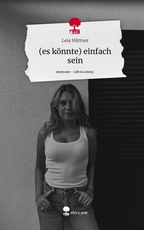Produktbild: (es k&ouml;nnte) einfach sein. Life is a Story - story.one
