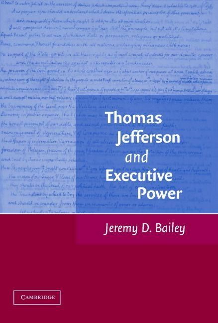 Produktbild: Thomas Jefferson and Executive Power