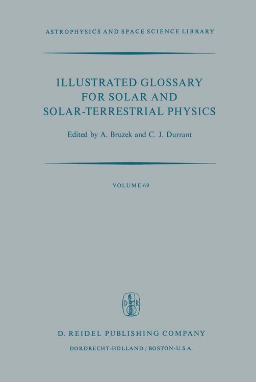 Produktbild: Illustrated Glossary for Solar and Solar-Terrestrial Physics