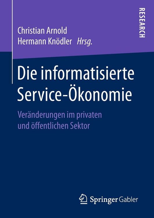 Produktbild: Die informatisierte Service-&Ouml;konomie