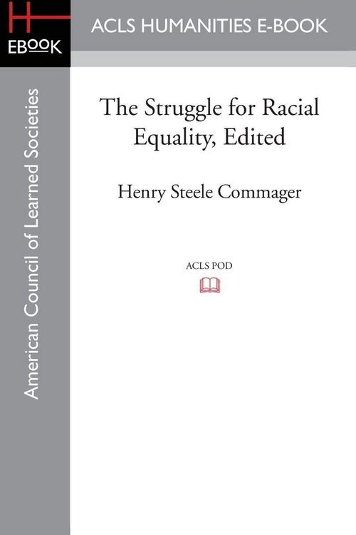 Produktbild: The Struggle for Racial Equality, Edited