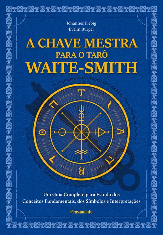Produktbild: A chave mestra do tar&ocirc; waite-smith