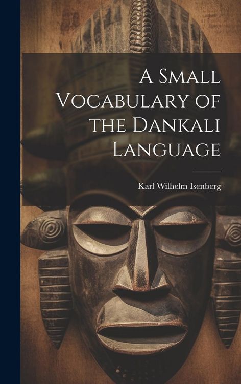 Produktbild: A Small Vocabulary of the Dankali Language