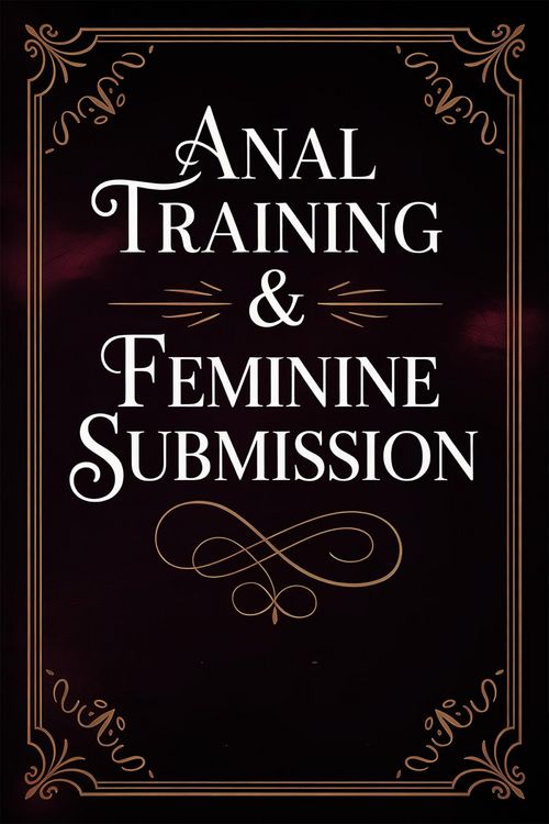 Produktbild: Anal Training & Feminine Submission