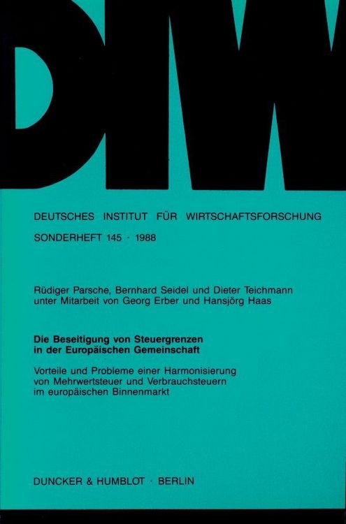 Produktbild: Die Beseitigung von Steuergrenzen in der Europ&auml;ischen Gemeinschaft.