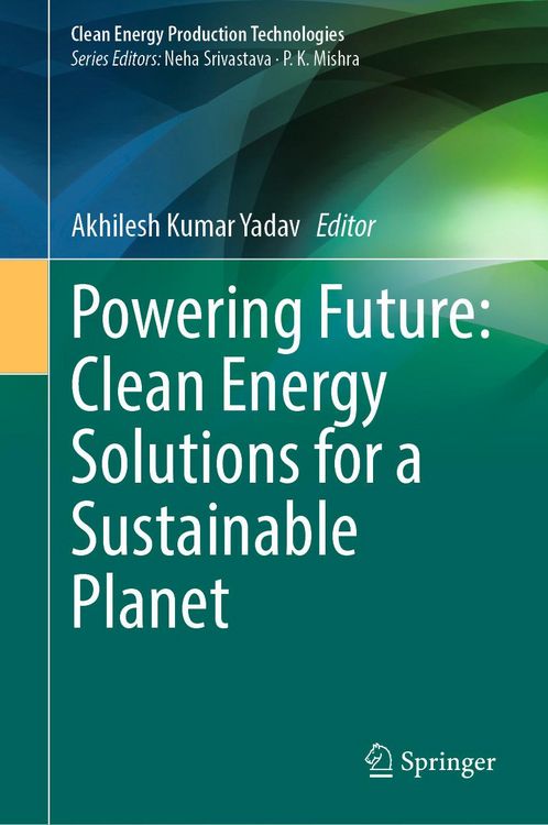 Produktbild: Powering Future: Clean Energy Solutions for a Sustainable Planet