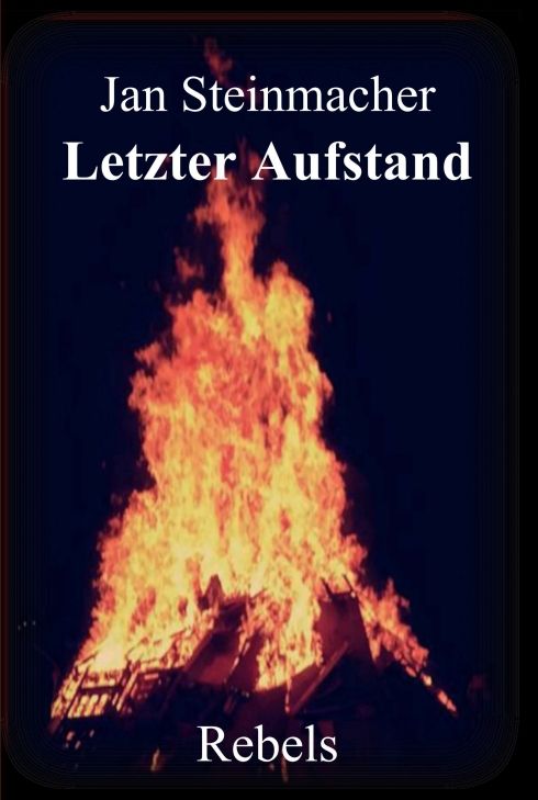 Produktbild: Rebels - Letzter Aufstand