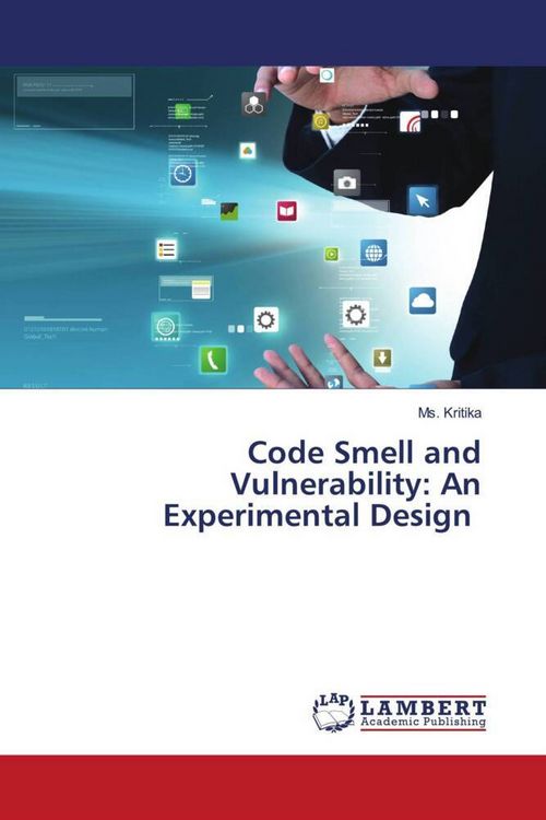 Produktbild: Code Smell and Vulnerability: An Experimental Design