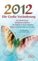 Produktbild: Das Bewusstsein der Neuen Zeit. Botschaften von Kryon, Mutter Erde und dem Hohen Rat vom Sirius