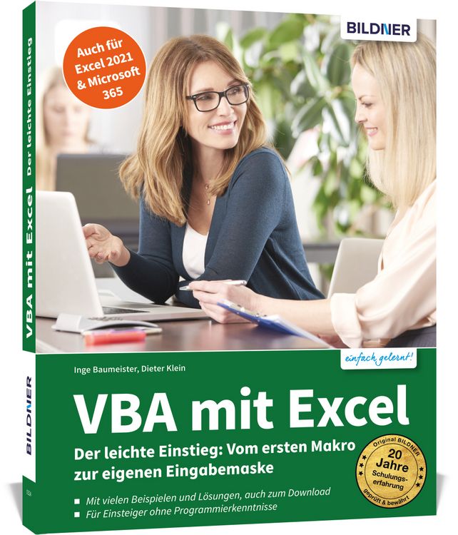 Produktbild: VBA mit Excel - Der leichte Einstieg: Vom ersten Makro zur eigenen Eingabemaske - F&uuml;r Excel 2010 bis 2021, 365