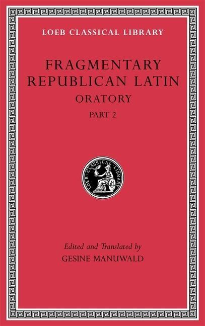 Produktbild: Fragmentary Republican Latin, Volume IV