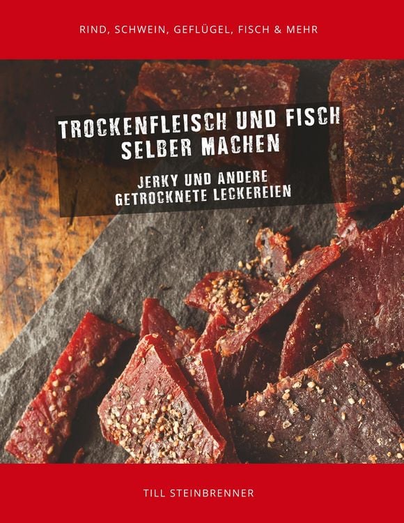 Produktbild: Trockenfleisch und Fisch selber machen