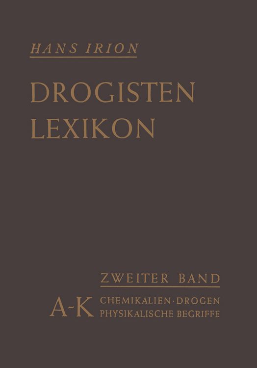 Produktbild: Chemikalien, Drogen, wichtige physikalische Begriffe in lexikalischer Ordnung