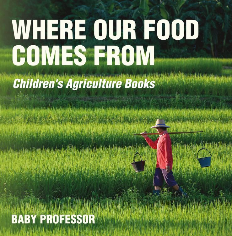 Produktbild: Where Our Food Comes from - Children's Agriculture Books