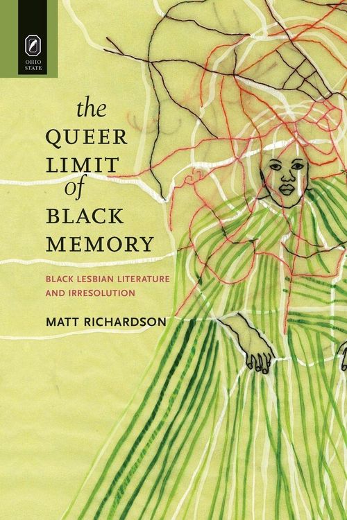 Produktbild: The Queer Limit of Black Memory
