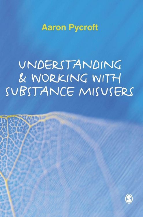 Produktbild: Understanding and Working with Substance Misusers