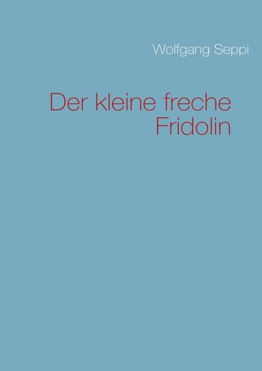 Produktbild: Der kleine freche Fridolin