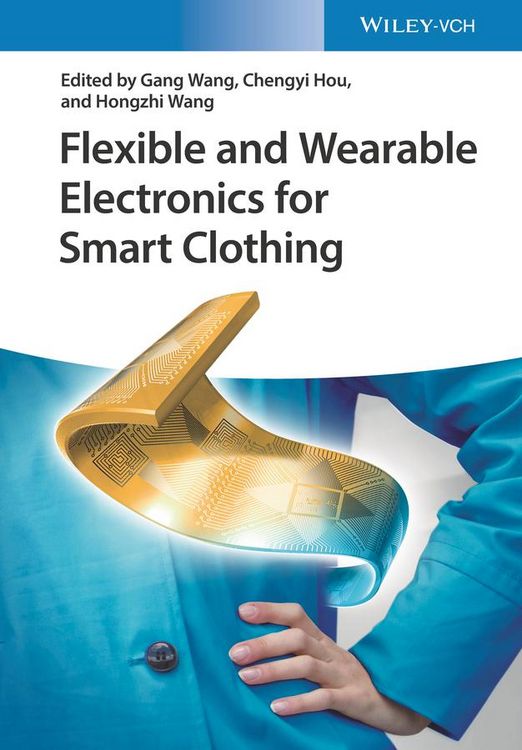 Produktbild: Flexible and Wearable Electronics for Smart Clothing