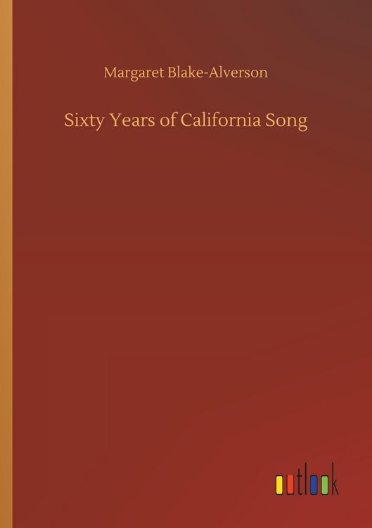 Produktbild: Sixty Years of California Song