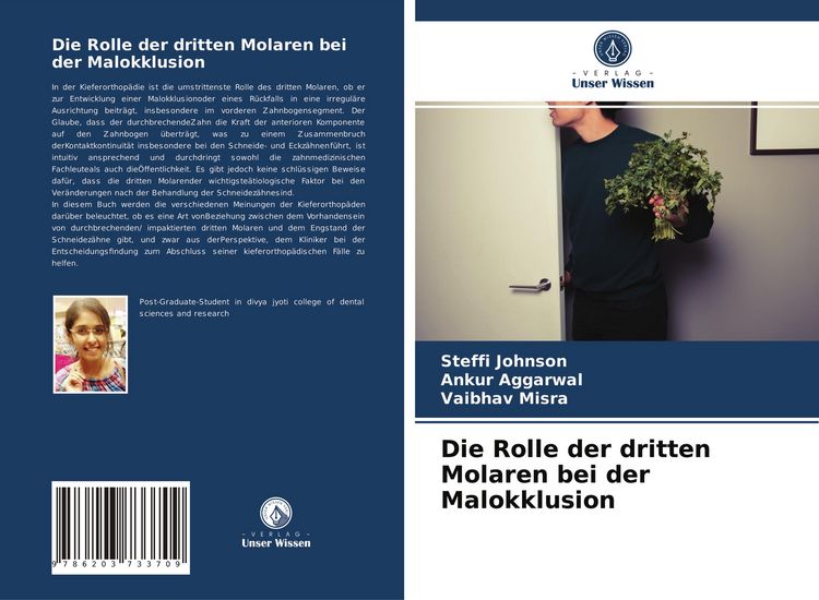 Produktbild: Die Rolle der dritten Molaren bei der Malokklusion