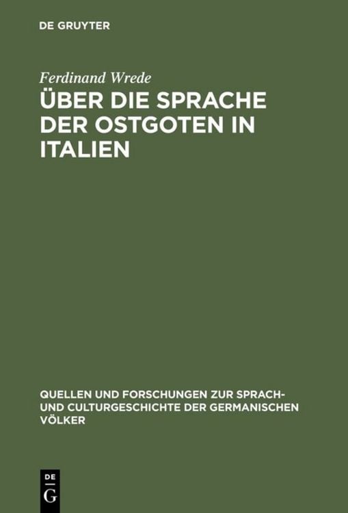 Produktbild: &Uuml;ber die Sprache der Ostgoten in Italien