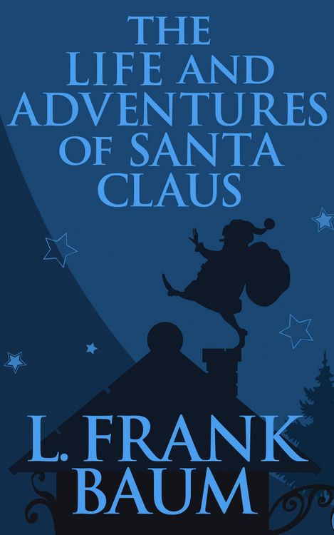 Produktbild: The Life and Adventures of Santa Claus