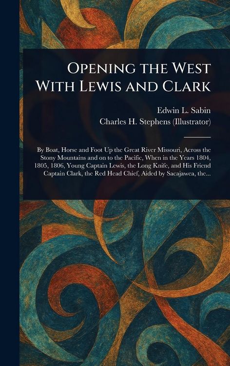 Produktbild: Opening the West With Lewis and Clark