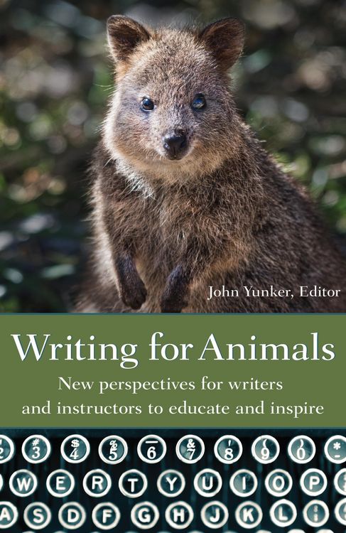 Produktbild: Writing for Animals: New Perspectives for Writers and Instructors to Educate and Inspire