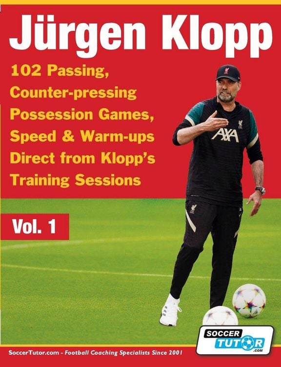 Produktbild: Jurgen Klopp - 102 Passing, Counter-pressing Possession Games, Speed & Warm-ups Direct from Klopp's Training Sessions