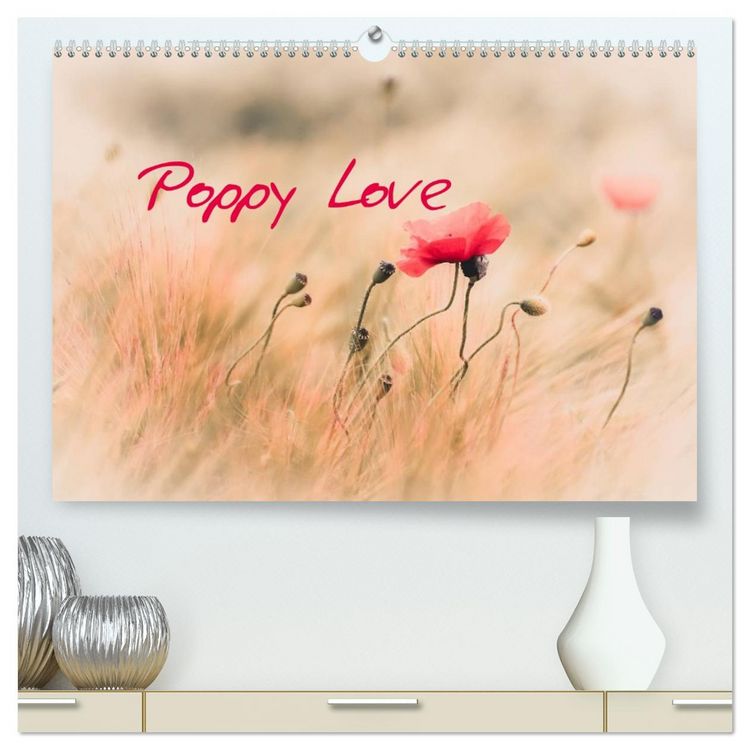Produktbild: Poppy Love (High Quality Premium Wall Calendar 2026 DIN A2 landscape),CALVENDO 12 Month Wall Calendar