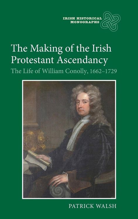Produktbild: The Making of the Irish Protestant Ascendancy