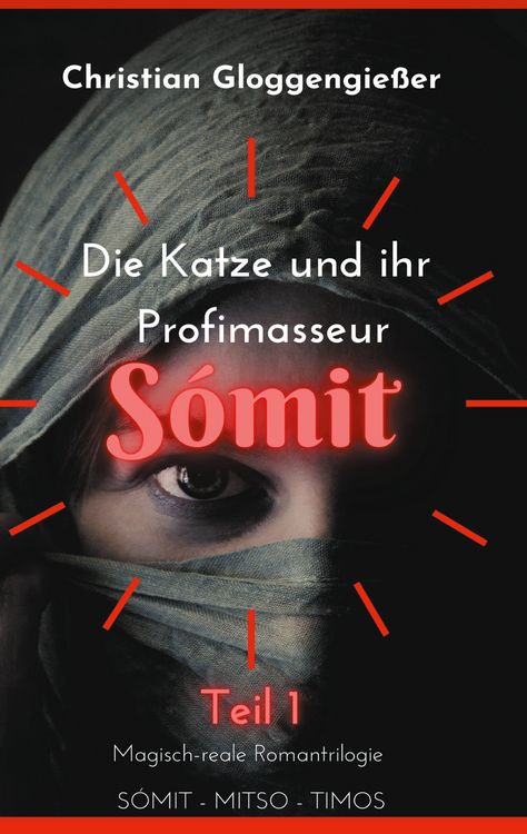 Produktbild: Die Katze und ihr Profimasseur S&Oacute;MIT Band 1