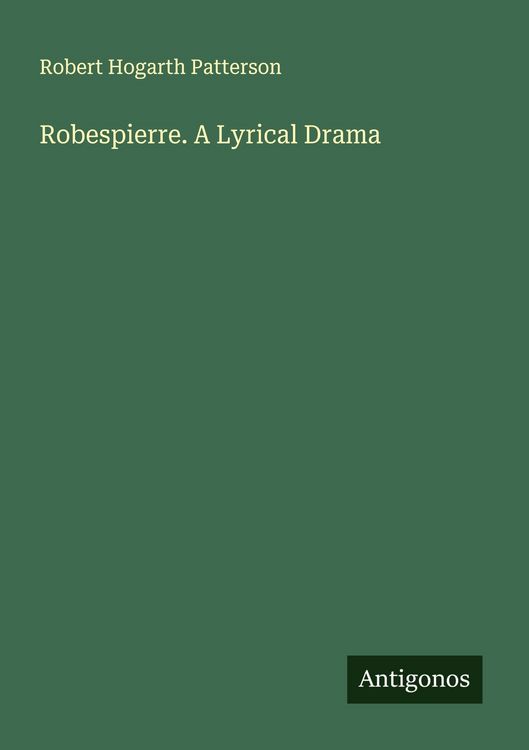 Produktbild: Robespierre. A Lyrical Drama