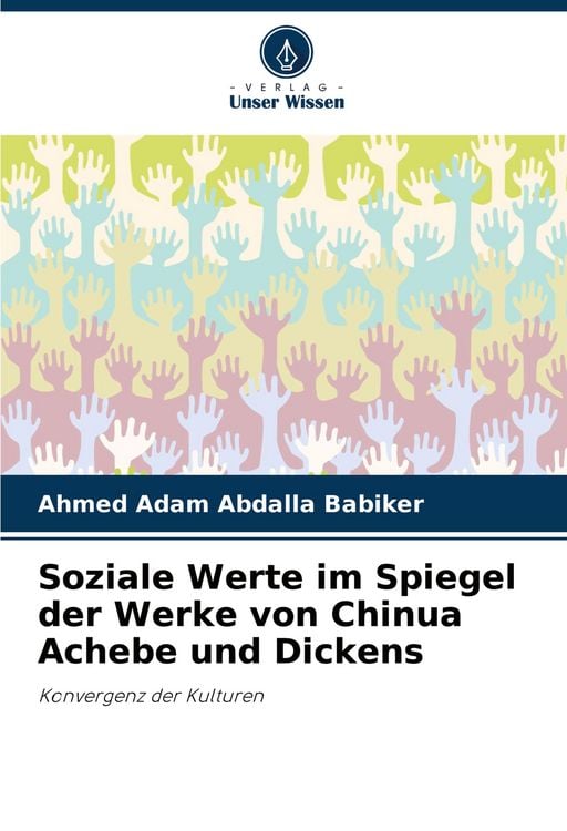 Produktbild: Soziale Werte im Spiegel der Werke von Chinua Achebe und Dickens