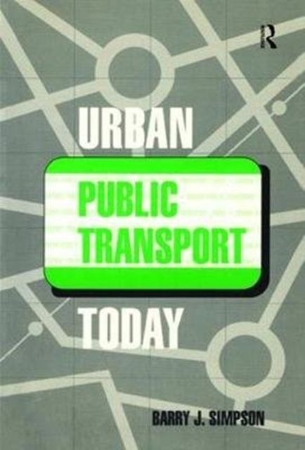 Produktbild: Simpson, B: Urban Public Transport Today