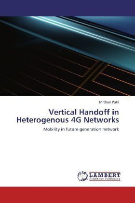 Produktbild: Patil, M: Vertical Handoff in Heterogenous 4G Networks