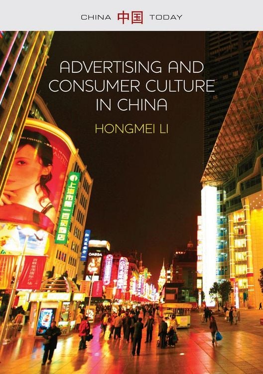 Produktbild: Advertising and Consumer Culture in China