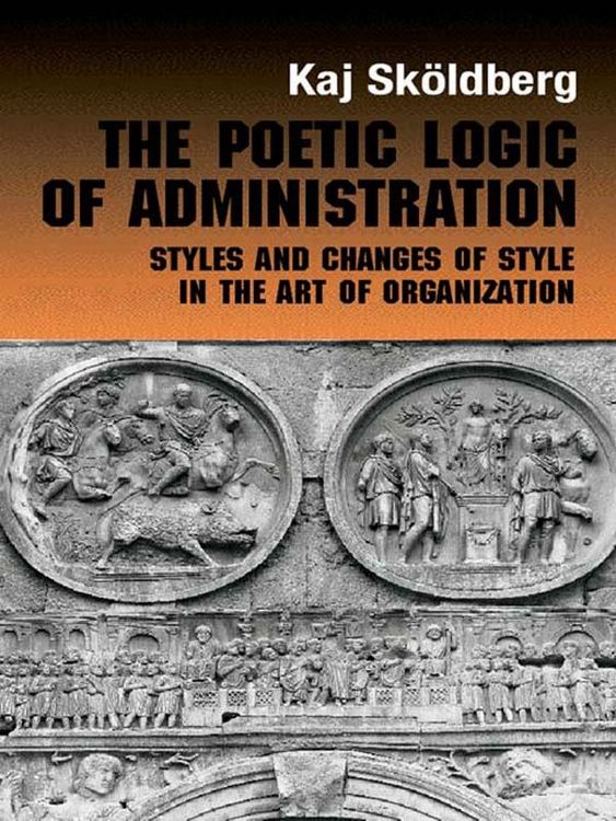 Produktbild: The Poetic Logic of Administration