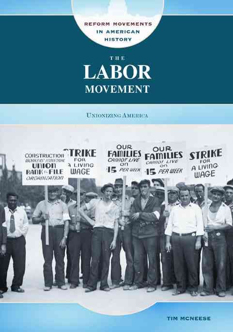 Produktbild: McNeese, T:  The Labor Movement