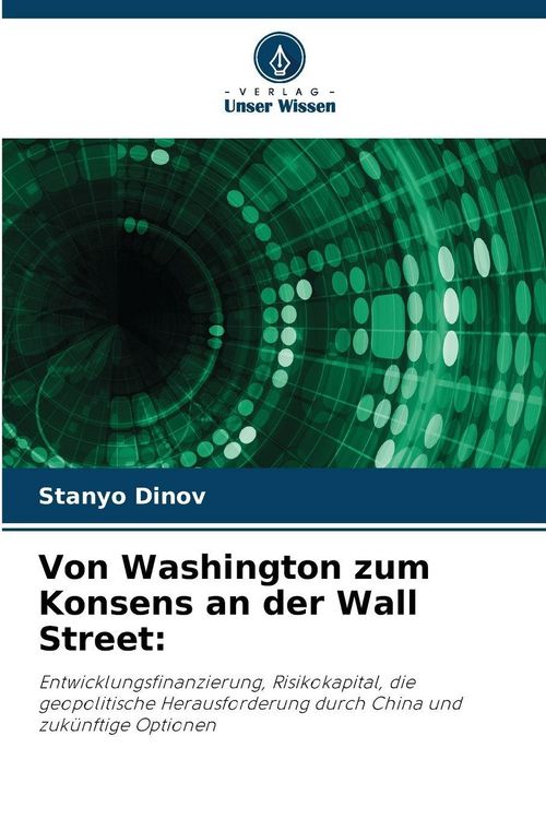 Produktbild: Von Washington zum Konsens an der Wall Street: