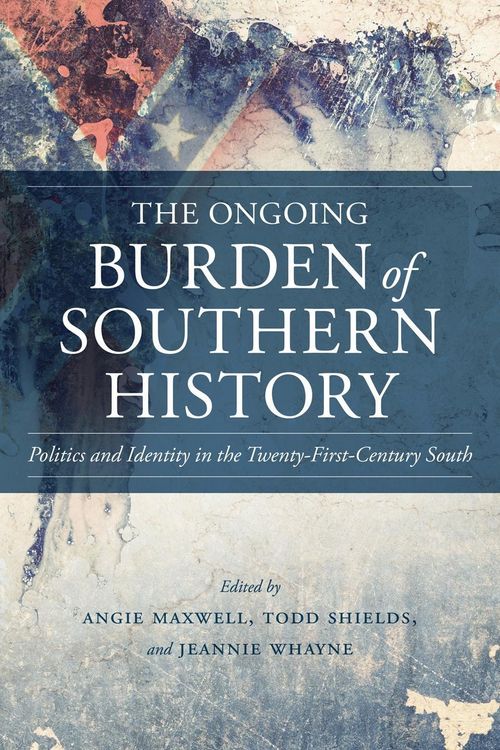 Produktbild: The Ongoing Burden of Southern History