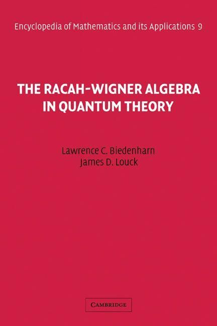Produktbild: The Racah-Wigner Algebra in Quantum Theory
