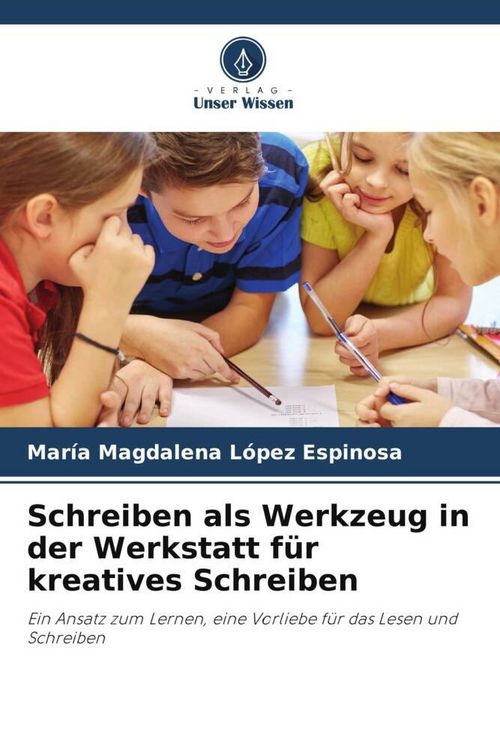 Produktbild: Schreiben als Werkzeug in der Werkstatt f&uuml;r kreatives Schreiben